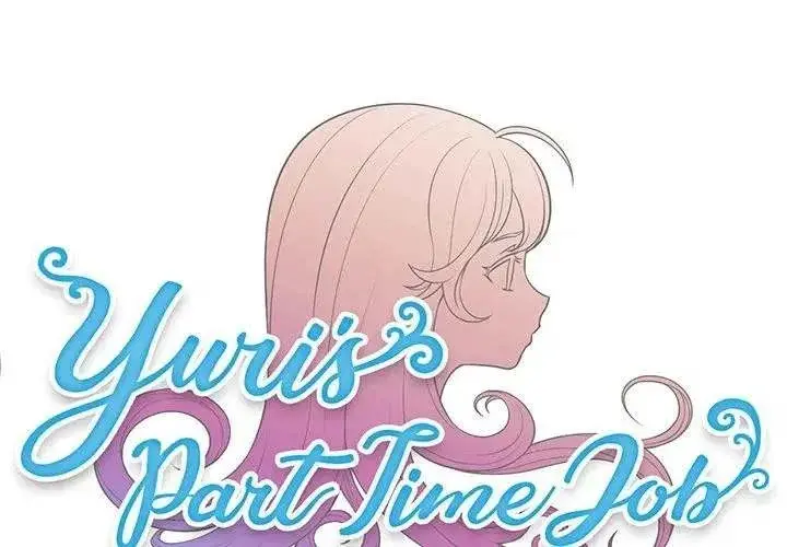 Yuris Part Time Job Chapter 9 - Page 1