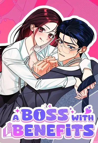 A Boss With Benefits Manhwa (Uncensored)