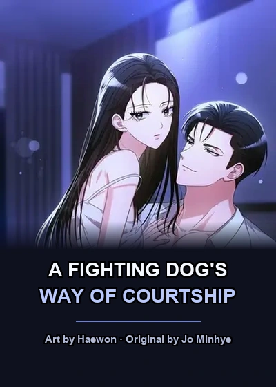 A Fighting Dog's Way of Courtship A Fighting Dog's Way of Courtship Cover