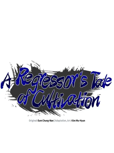 A Regressor’s Tale of Cultivation Manhwa (Uncensored)