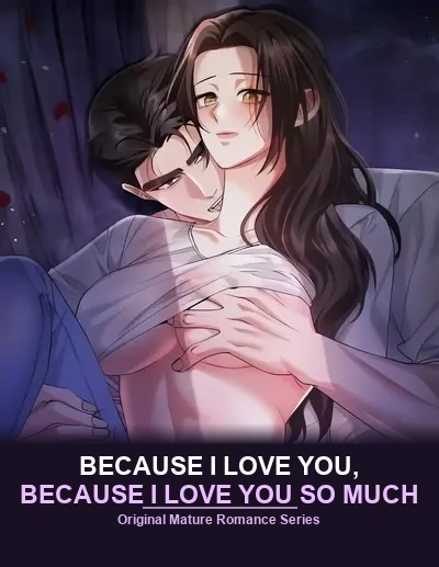 Because I Love You, Because I Love You So Much Because I Love You, Because I Love You So Much Cover