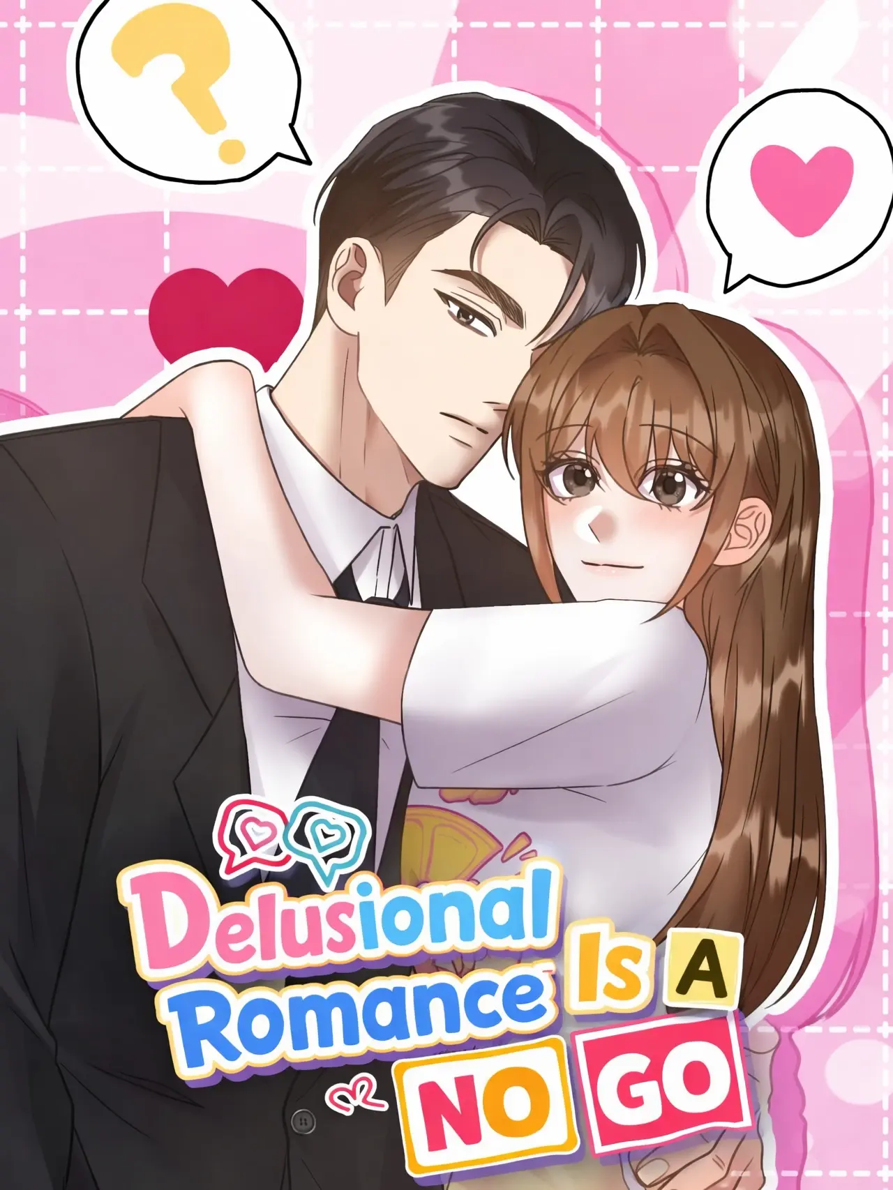 Delusional Romance Is A No Go Manhwa (Uncensored)