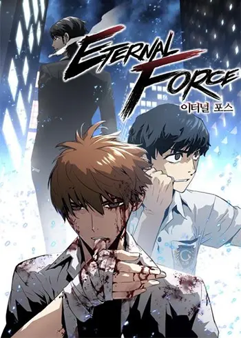 Eternal Force Manhwa (Uncensored)