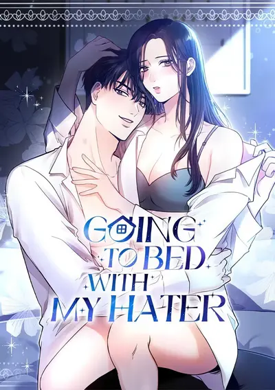 Going To Bed With My Hater Manhwa (Uncensored)