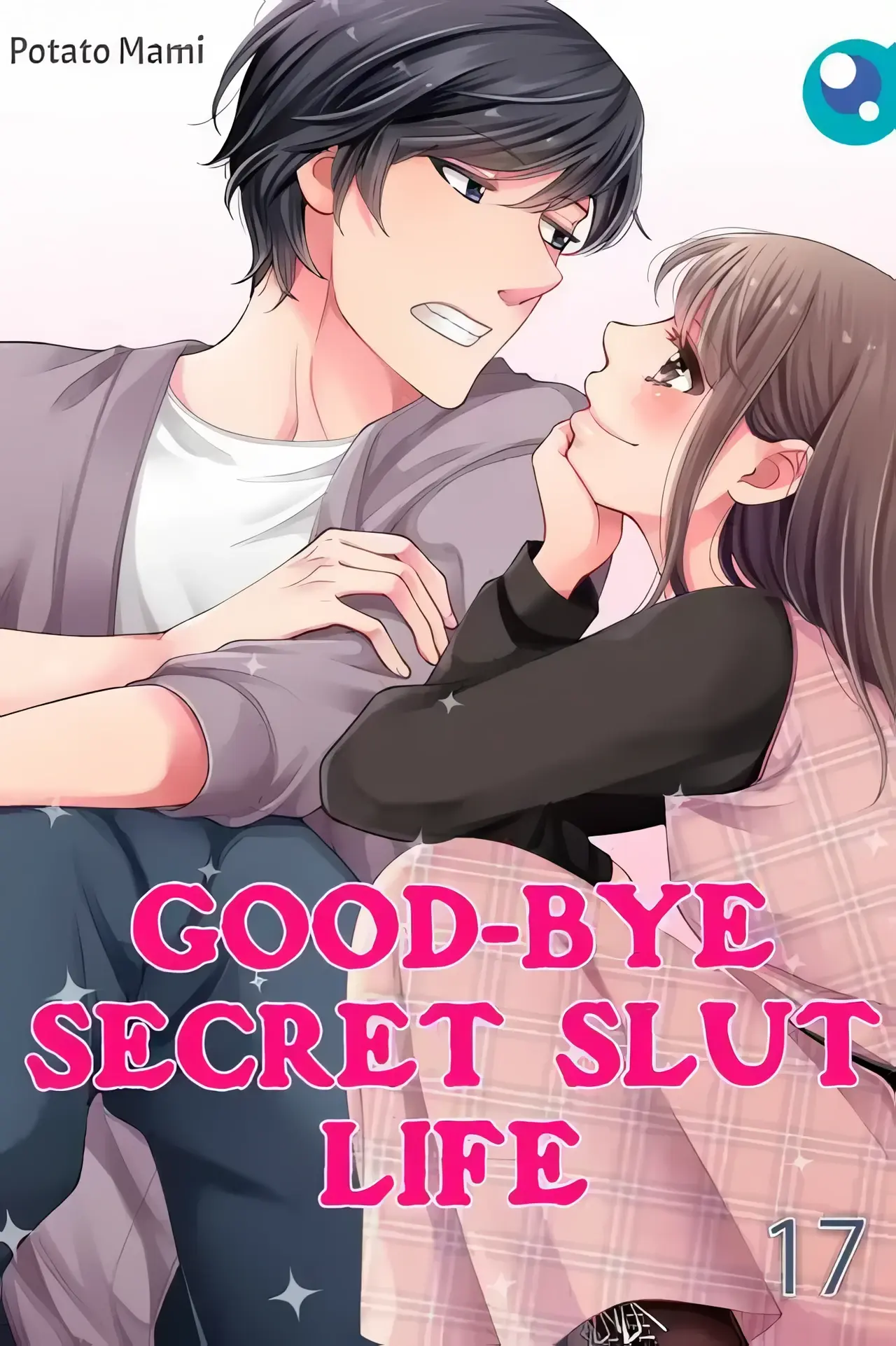 Good-bye Secret Slut Life Manhwa (Uncensored)