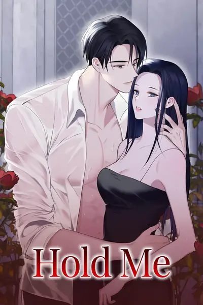 Hold Me Manhwa (Uncensored)