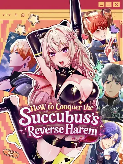 How to Conquer the Succubus's Reverse Harem Cover