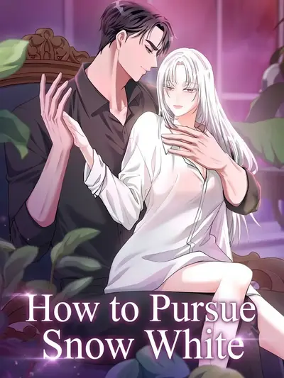 How to Pursue Snow White Manhwa (Uncensored)