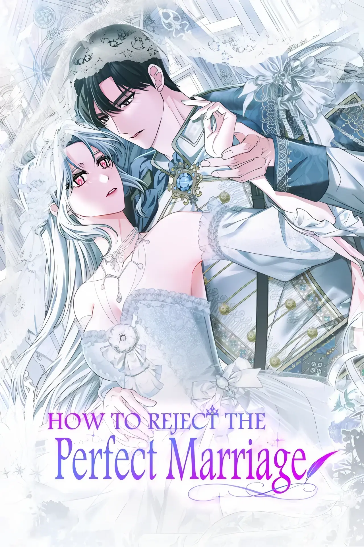 How to Reject the Perfect Marriage Manhwa (Uncensored)