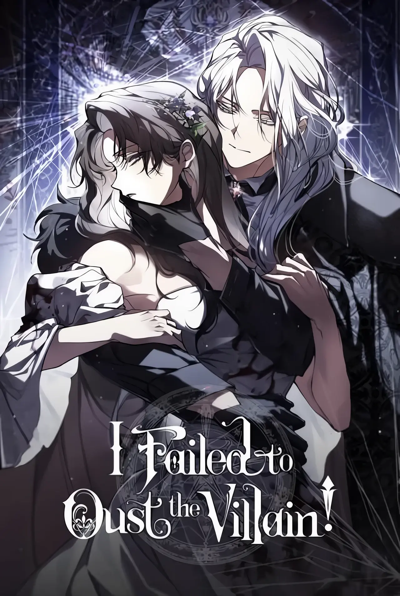 I Failed to Oust the Villain! Cover