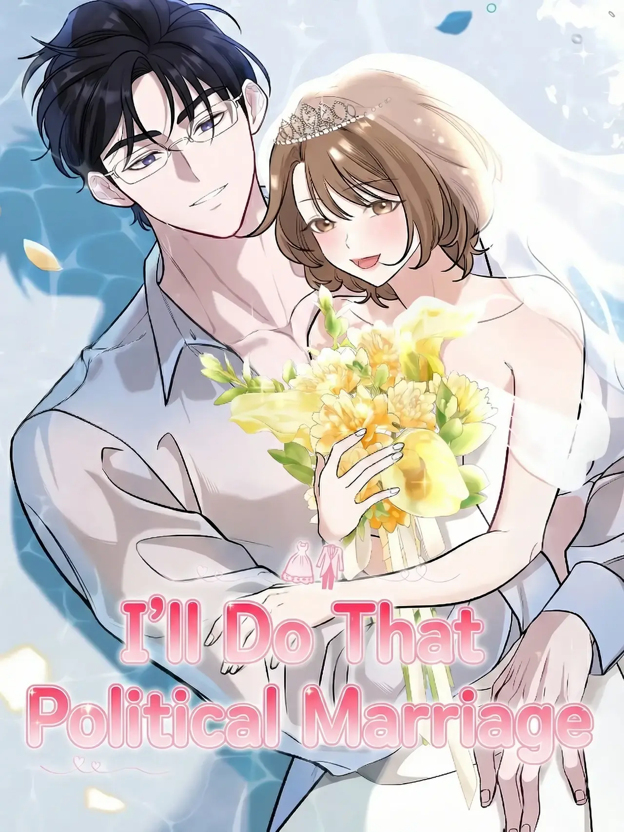 I'll Do That Political Marriage Manhwa (Uncensored)