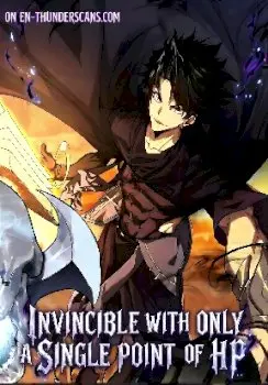 Invincible With Only a Single Point of HP Manhwa (Uncensored)