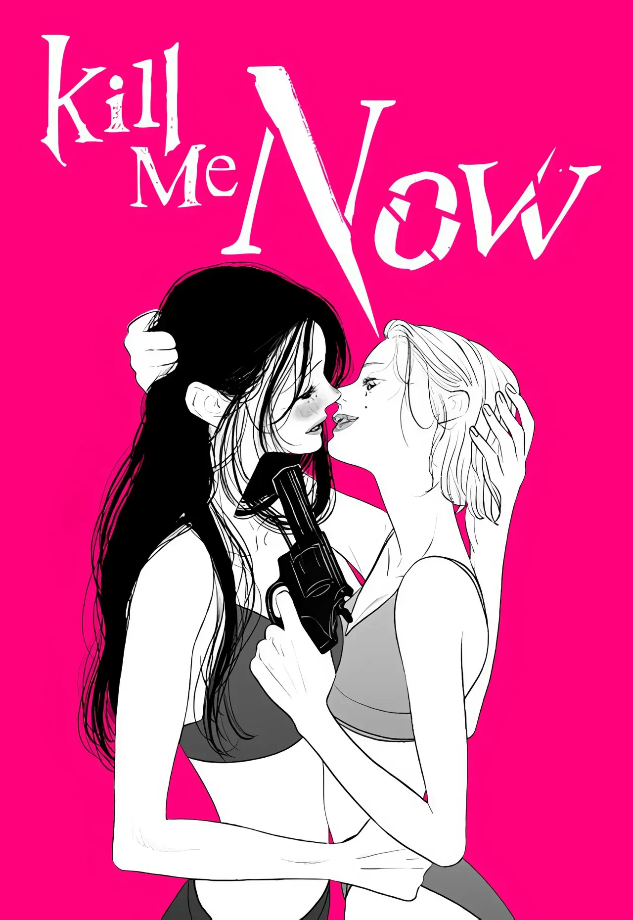 Kill Me Now Manhwa (Uncensored)