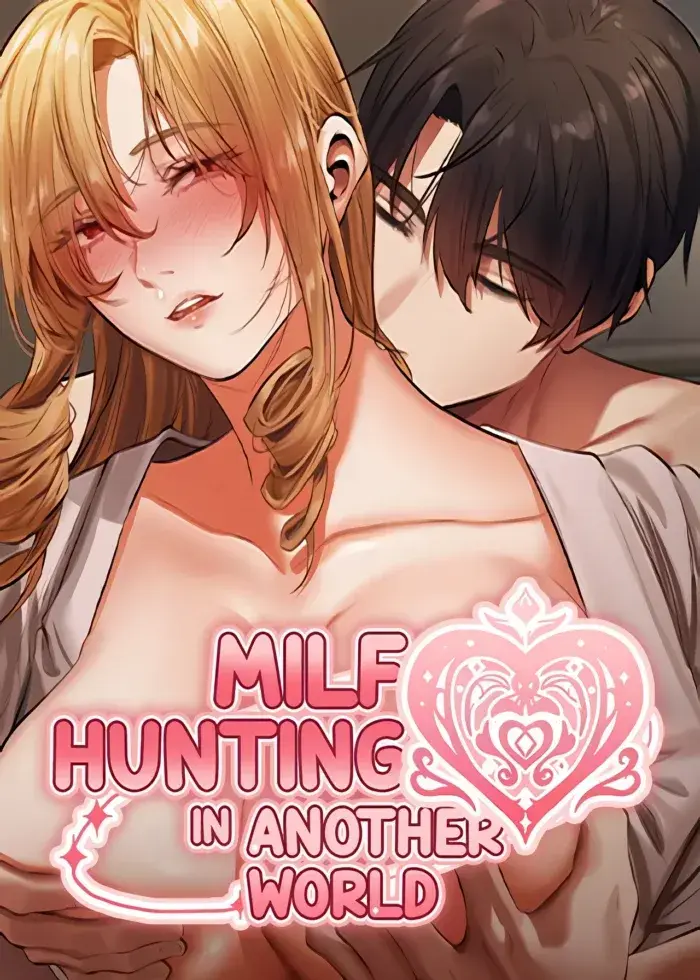 Milf Hunting in Another World Manhwa (Uncensored)
