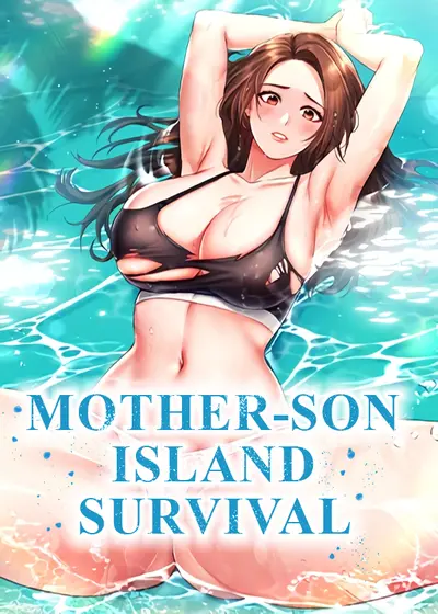 Read Mother-son Island Survival Manhwa (Uncensored) Online - ToonCraze