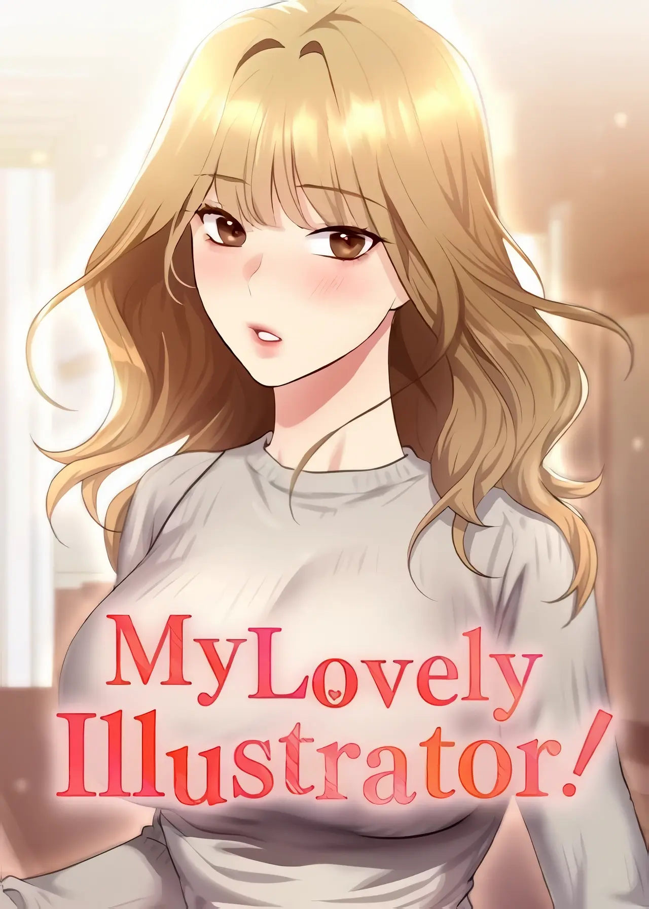 My Lovely Illustrator Manhwa (Uncensored)