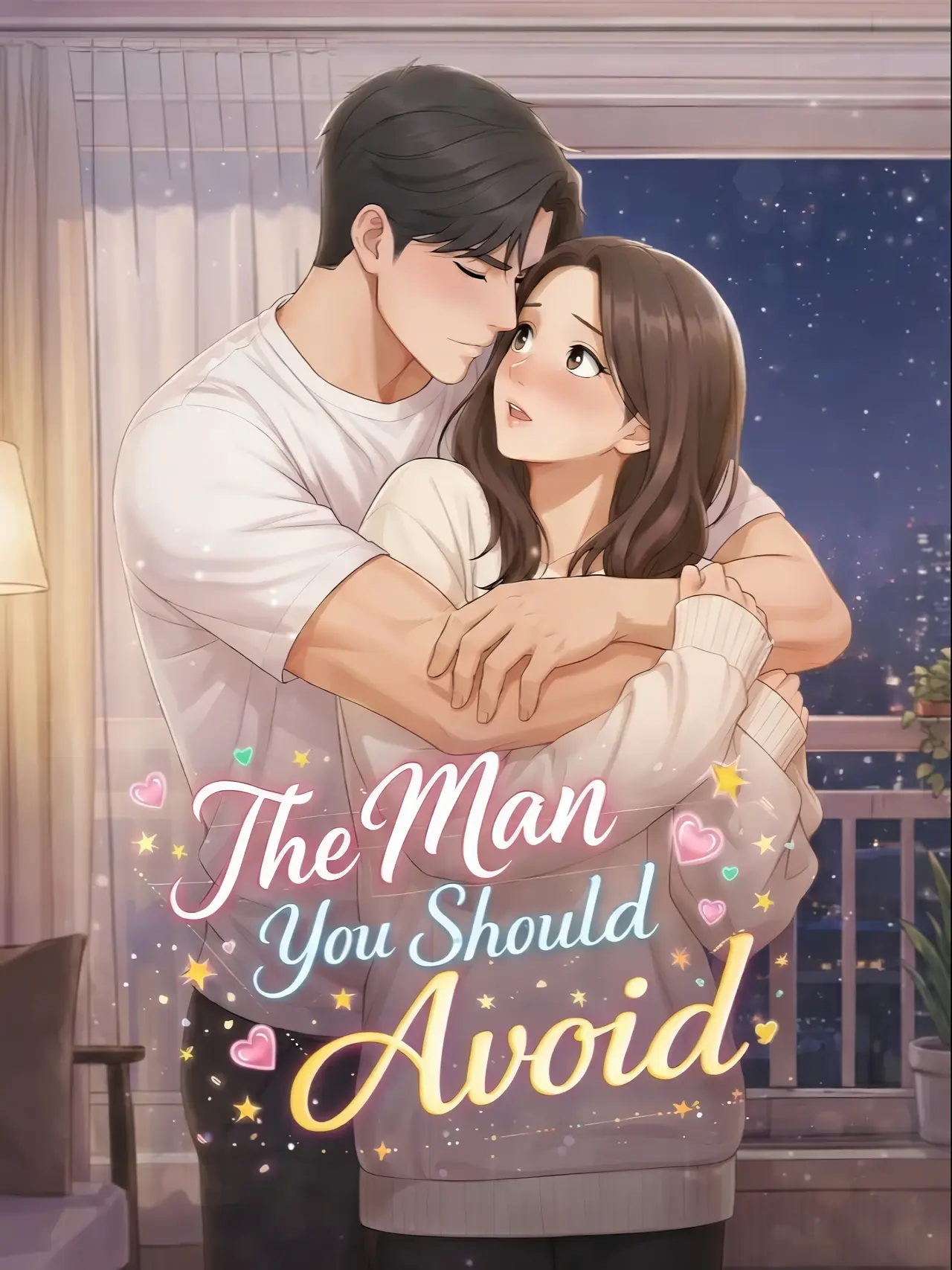 The Man You Should Avoid Manhwa (Uncensored)
