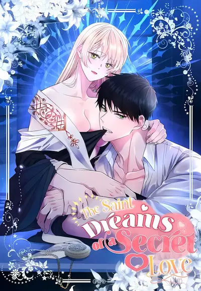 The Saint Dreams Of A Secret Love Manhwa (Uncensored)